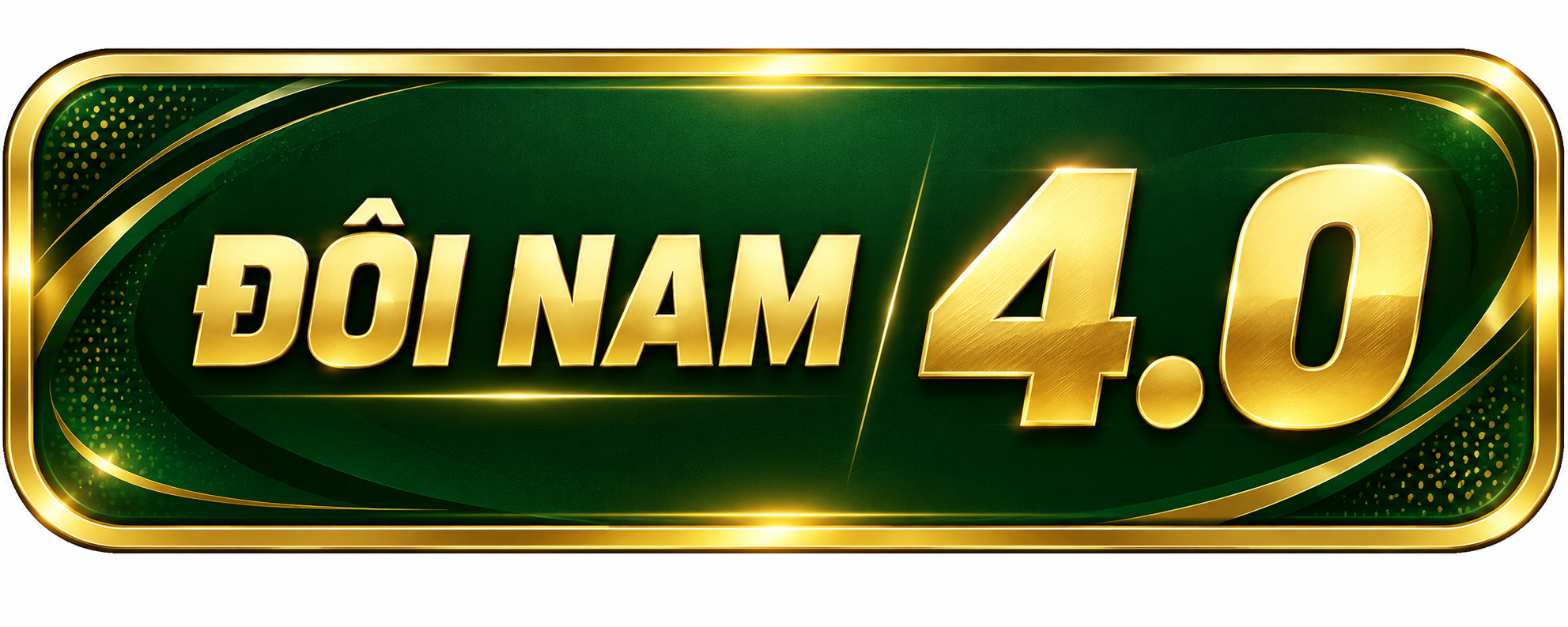 Đôi Nam 4.0