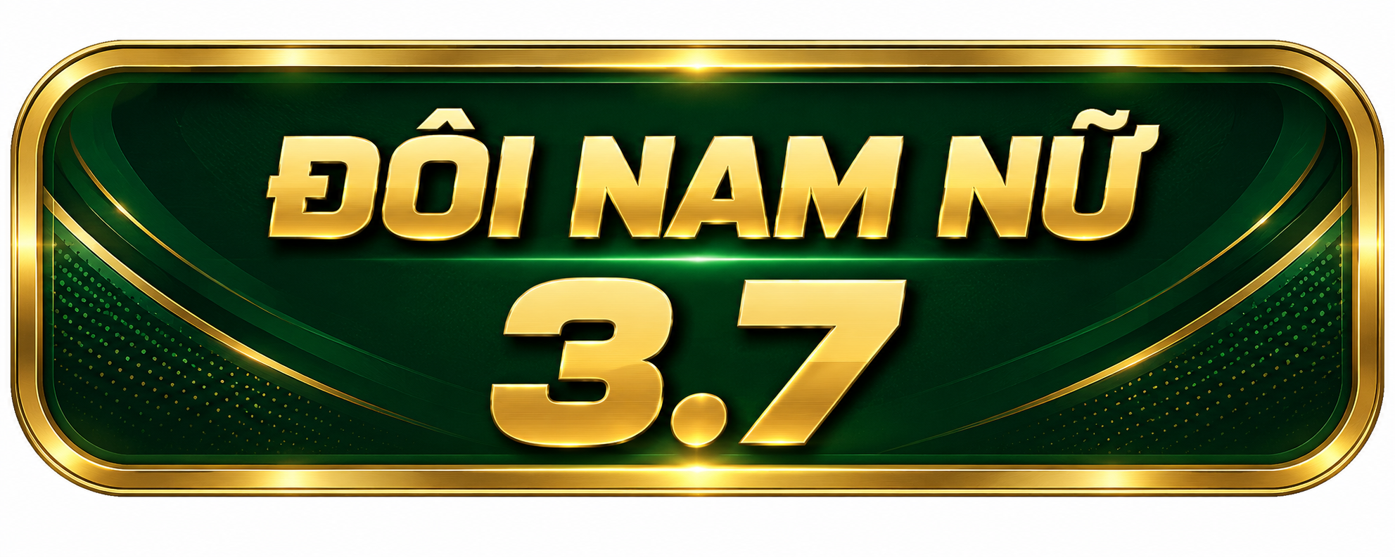 Đôi Nam Nữ 3.7